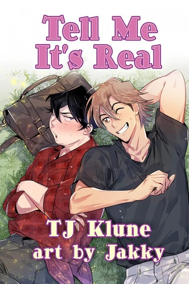 Tell Me It's Real Comic! — TJ Klune